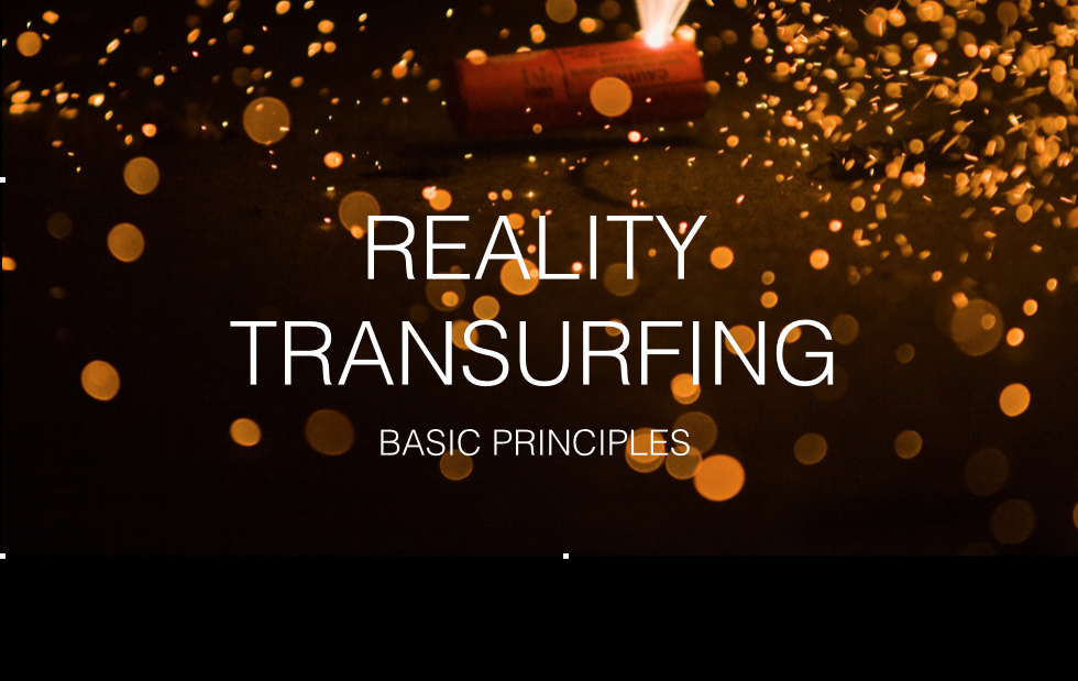 reality-transurfing-basic-principles